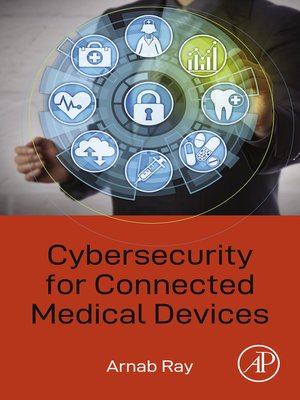 cover image of Cybersecurity for Connected Medical Devices